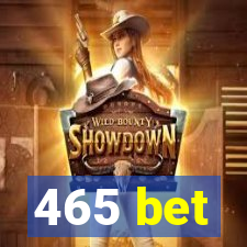 465 bet